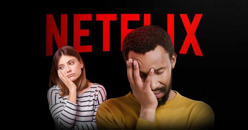 A man and woman with their heads in their hands over a Netflix backdrop